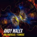 Andy Malex - Ark Particles