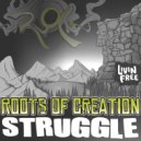 Roots of Creation & Melvin Seals & Ras MG - Struggle (feat. Melvin Seals)