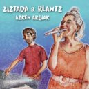 Ziztada & Rlantz - La Manada