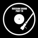 Russian Sound / Алексей Вахрушев - Part 19 (Лучшие Ретро Dance Хиты)