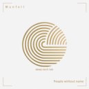 Munfell - People Without Name