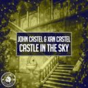 John Castel & Xan Castel - Castle In The Sky