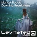 Manuel Rocca - Dawning Revelations