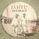 JahYu - Intimacy