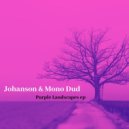 Johanson & Mono Dub - Purple Landscapes