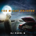 DJ Pavel M - The Night Drivers