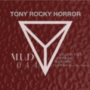 Tony Rocky Horror - Rounders