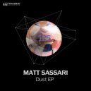 Matt Sassari - Dust