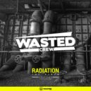Wasted Crew - Nuclear Acid