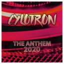 Cylotron - The Anthem 2020