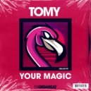 Tomy - Your Magic