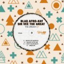 BlaQ Afro-Kay & Sir Vee The Great - Book of Exodus