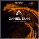 Daniel Smk - Class War