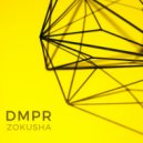 DMPR - Zokusha