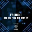 Freiheit - Can You Feel The Beat