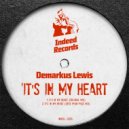 Demarkus Lewis - It's In My Heart