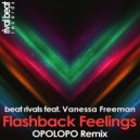 Beat Rivals feat. Vanessa Freeman - Flashback Feelings