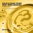 Solis & Sean Truby feat. Irina Makosh - Forever