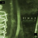 DJ M.A.X - Allegany