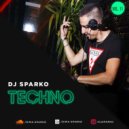 DJ SPARKO - TECHNO