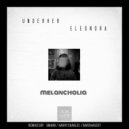 UNDERHER  &  Eleonora  - Melancholia