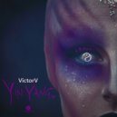VictorV - Yin Yang