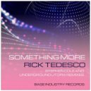 Rick Tedesco  - Something More