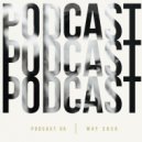 Ron Guesta - Podcast 05 (May 2020)
