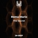 Roma Mario - The Secret