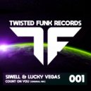 Siwell & Lucky Vegas - Count On You
