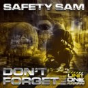 Safety Sam - Rollin