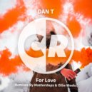 Dan T - For Love
