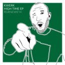 KWeRK - High On You