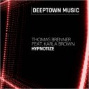 Thomas Brenner feat. Karla Brown - Hypnotize