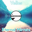 Velies - Eternal Mirrors