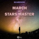 Scaredoor - March Of Stars Master