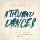 Spiritchaser ft Terry Grant - A Thousand Dances (Remixed)