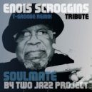 Two Jazz Project feat. Enois Scroggins & Marie Meney - Give Me The Light (Love At First Sight)