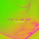 Le' Funnk & Valerie M - Life Is The Way