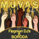 Flagman Djs - Muvas (feat. Boroda)