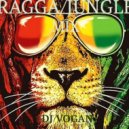 DJ Vogan - RagGansta