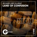 Richard Grey & Lissat - Land Of Confusion