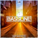 Sam Rotstin - Bassline