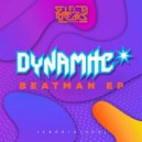 Dynamite - Still In Love