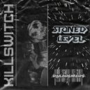 Stoned Level - Killswitch