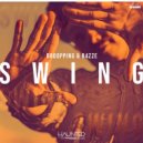 Drooping & B4ZZE - Swing