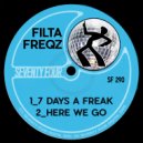 Filta Freqz - 7 Days A Freak