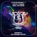 AlexRusShev - Love U More (ESS Anthem)