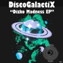 DiscoGalactiX - Saturday Love