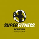 SuperFitness - Forever